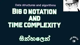 Time complexity and big o notation sinhala- data structures and algorithm #1