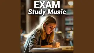 Final Exam Study Music