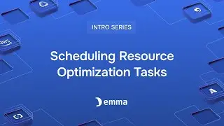 How To: Use Cloud Scheduler to Automate Resource Optimization Tasks &mdash; Step-by-Step Tutorial | emma