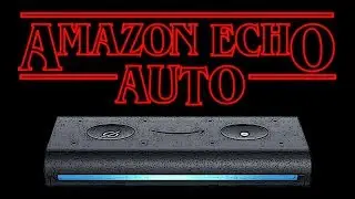 Amazon ECHO AUTO Unboxing and Review (Just the WORST)