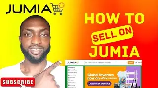 Как разместить свой товар на Jumia | Пошаговое руководство для продавцов