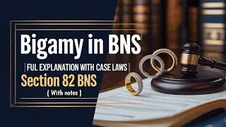 Bigamy in BNS 2023&ndash; Section 82 Explained with Case Law#ballb#bns#notes#law#MuskanJaiswalsAcademy#llb