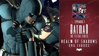 BATMAN: The Telltale Series Walkthrough - Episode 1 - EVIL CHOICES | CenterStrain01