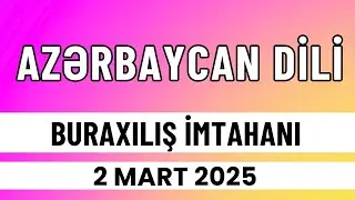 02.03.2025 buraxılış imtahanı. Azərbaycan dili sualları. Günel Kərimli. 070 906 20 23