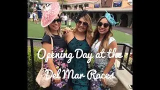 Del Mar Races, Opening Day 2018