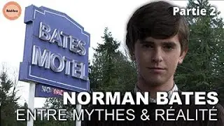 Bates Motel : Sur les traces d'une Ic&ocirc;ne du Crime | R&eacute;el&middot;le&middot;s | PARTIE 2