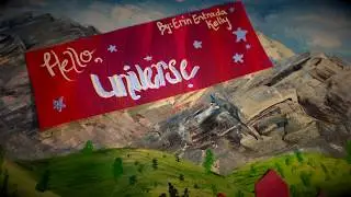 Hello, Universe Book Trailer