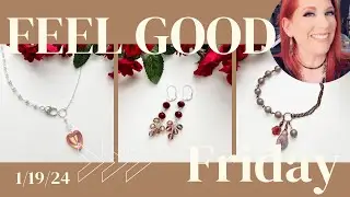 Feel Good Friday 1/19/24 : Hearts, Pearls and More!