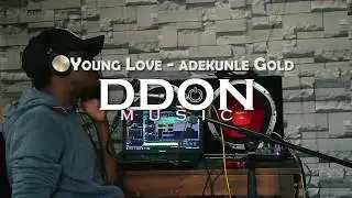 Young Love by @adekunlegold (Cover by @niyi.bernard )