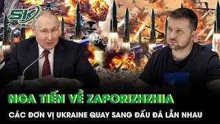 Mặt trận Zaporizhzhia đỏ lửa: Nga tiến quân như vũ bão, lính Ukraine quay sang đấu đá lẫn nhau