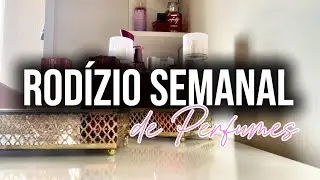 Rodízio de Perfumes | semana 12 a 18 de janeiro✨