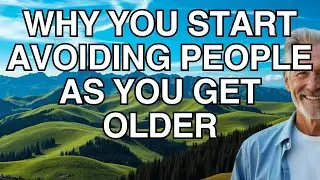 Why You Start Avoiding People as You Get Older &mdash; 5 Shocking Psychology Facts.