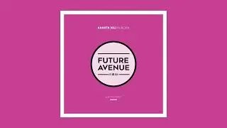Ananta (CL) - Verdad [Future Avenue]