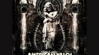 American Witch - Chasing Shadows (Burn The Crow 2011)