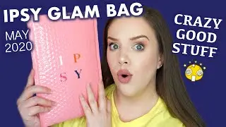 IPSY GLAM BAG | MAY 2020 | UNBAGGING & HONEST THOUGHTS