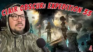 Clair Obscur! First playthrough! Night #4