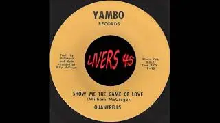 QUANTRELLS~SHOW ME THE GAME OF LOVE~YAMBO
