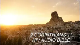 2CORINTHIANS&nbsp;11 NIV AUDIO BIBLE(with text)