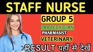 MP Group-5 Staff Nurse result 2023| lab technician result 2023 | pharmasist result 2023