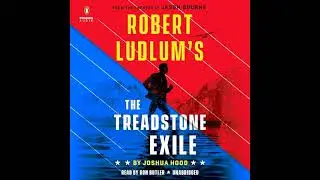 Robert Ludlum's The Treadstone Exile by Joshua Hood | Full Audiobook
