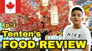 EPISODE 1: TENTEN IN HIS FOOD REVIEW VLOGGER ERA 😂| BUHAY CANADA 