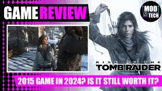 ОБЗОР Rise Of The Tomb Raider В 2024 ГОДУ? Почти 10 лет, но хорош ли он?
