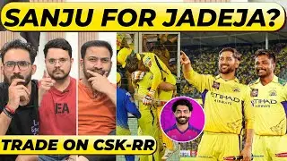 CSK-SANJU TRADE BACK ON, RAVINDRA JADEJA BACK IN RR, SANJU TO CSK? WHO IS THE WINNER, CSK OR RR?