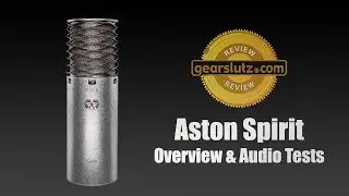 Aston Spirit Microphone - Overview & Audio Tests