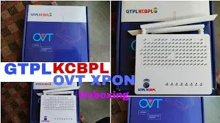 GTPL KCBPL Broadband OVT XPON Dual Band ONT Router Unboxing| #wifi #broadband #internet #technology