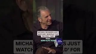 Michael Richards JUST Watched 'Seinfeld' For the First Time?!