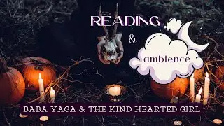 A Spellbinding Tale of Baba Yaga 📖🎃 Reading by the Fireplace & It's Storming Outside