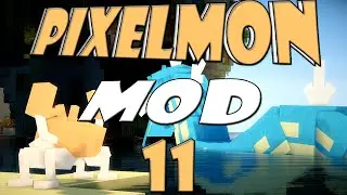 Minecraft - Pixelmon (1.7.10)  Episode 11 - I'M UNSTOPPABLE!!