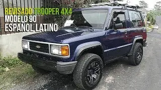 Revisado de un Trooper 4X4 modelo 90 Parte 1 (interior)
