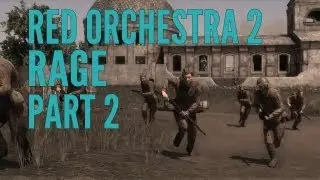 Red Orchestra 2 | Rage  - Part 2