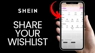How to Share Your Wishlist in Shein App? Circulate Your Wishlist in Shein App on Android 2024