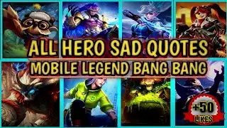 Mlbb Sad Hero Quotes 😔😔 | Episode 3 | Mobile Legend Bang Bang | AD *D* TV