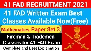 41 FAD Written Exam Paper Set 3 Solution 2021 / 41 FAD Exam Online Class for Maths Fireman, TM & MTS