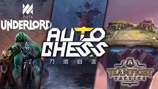 TFT vs UNDERLORDS vs Dota Auto Chess | Ein Vergleich der Auto Battler