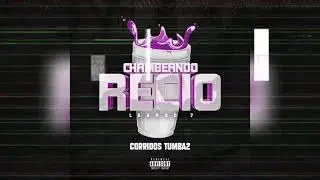 Chambeando Recio - Legado 7 (Audio)