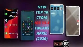 New top 10 cydia ios 13.4 tweaks april (2020)