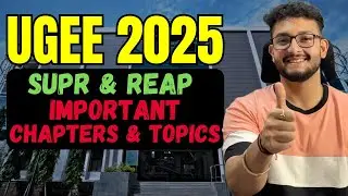 UGEE 2025 : IIIT Hyderabad | SUPR & REAP Most Important Chapters & Topics | Crack IIIT Hyderabad