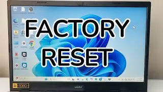 How To Factory Reset Windows 11 PC & Laptop