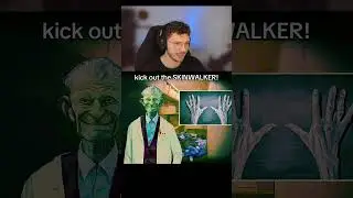 K*ll the SKINWALKER&hellip;