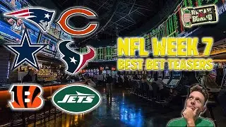NFL Week 7 Teaser Best Bets & Predictions RJ Cash Break the Board