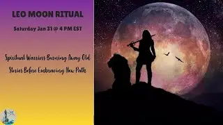 LEO FULL MOON BURN RITUAL