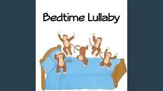 The Playful Monkeys Bedtime Adventure english Bedtime lullaby