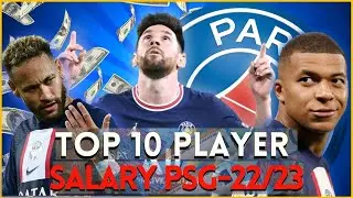 😎TOP 10 PLAYERS SALARY💰💰 PSG- ( 22/23 )#psgnews
