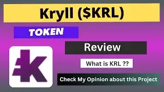 What is Kryll (KRL) Coin | Review About KRL Token