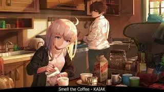 Nightcore - Smell the Coffee