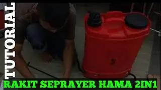 tutorial cara merakit semprotan hama 2in1 dengan mudah